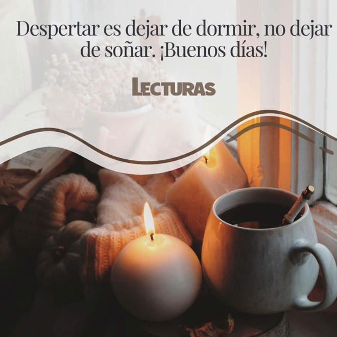 NUEVAS 230 frases e imágenes de buenos días para empezar la mañana con ...