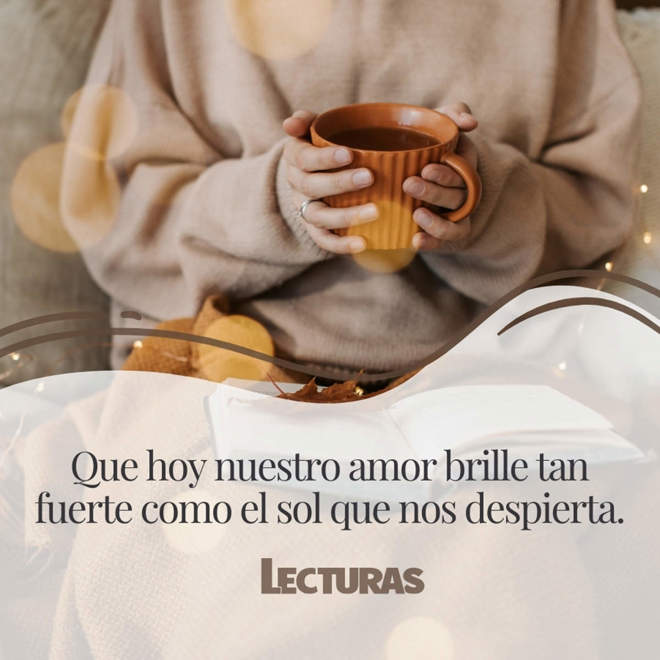 NUEVAS 230 frases e imágenes de buenos días para empezar la mañana con ...
