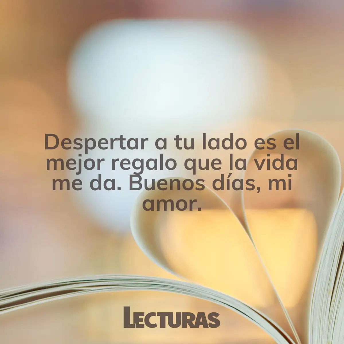 Buenos días, mi amor! 80 frases románticas para saludar a tu pareja cada día, image size:1200x1200