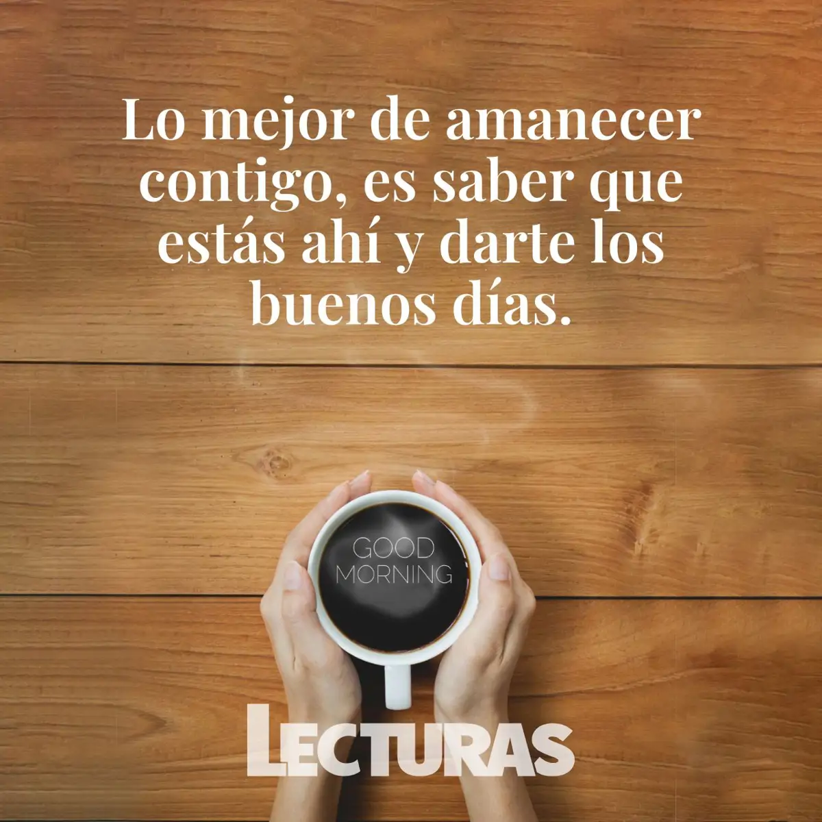 Buenos días, mi amor! 80 frases románticas para saludar a tu pareja cada día, image size:1200x1200