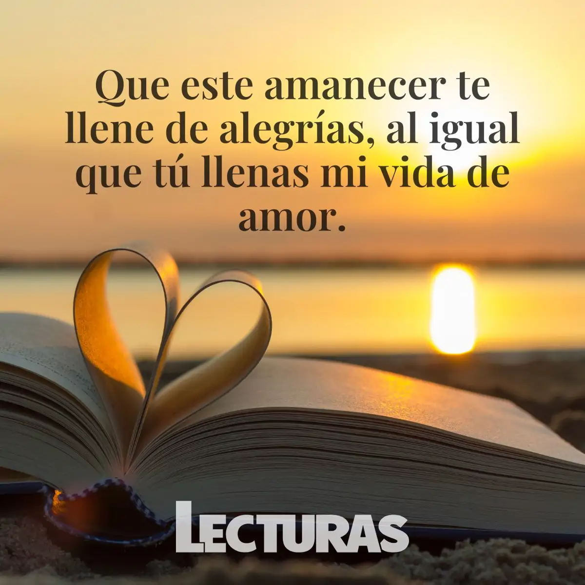 Buenos días, mi amor! 80 frases románticas para saludar a tu pareja cada día, image size:1200x1200